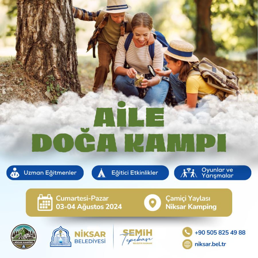 Anne Baba Çocuk Kamplarının İlki Başlıyor.