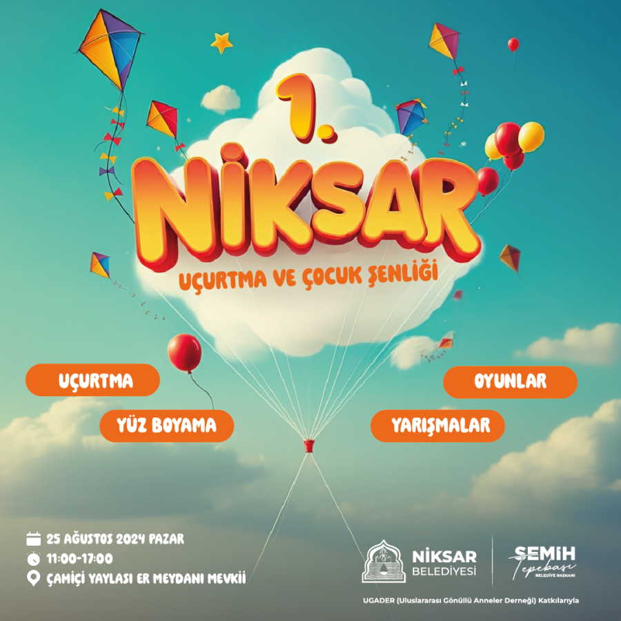 Niksar Belediyesi 1. Uçurtma ve Çocuk Şenliği